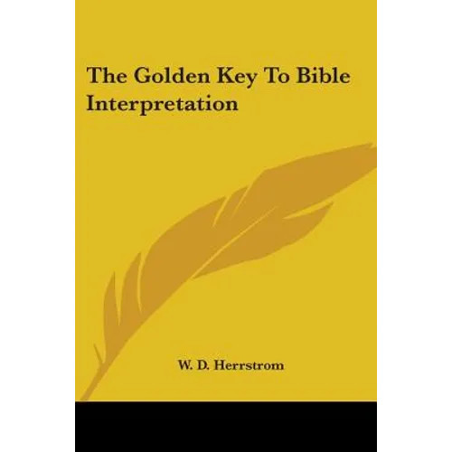 The golden key bible - golden, to