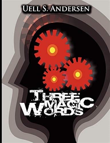 Three magic words the - magic, key