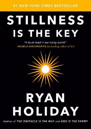 Stillness the key ryan - the,